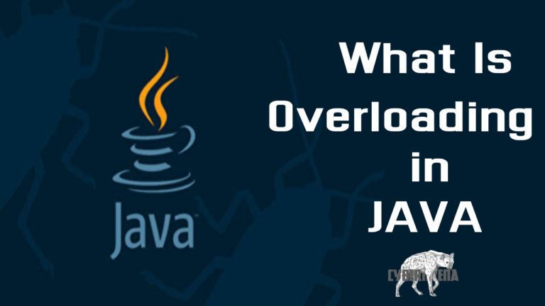What Is Overloading in Java?